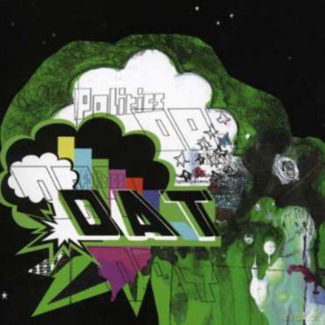 Dat Politics: Are Oui Phony [CD]