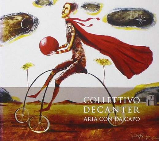 Collettivo Decanter: Aria Con Da Capo [CD]