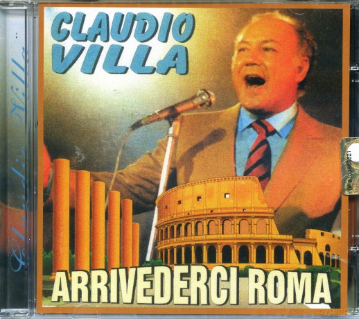 Claudio Villa: Arrivederci Roma [CD]
