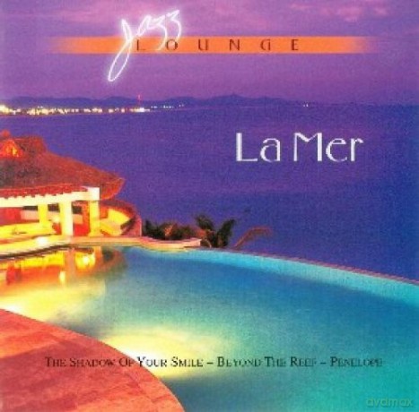 Jazz Lounge-La Mer Cd [CD]