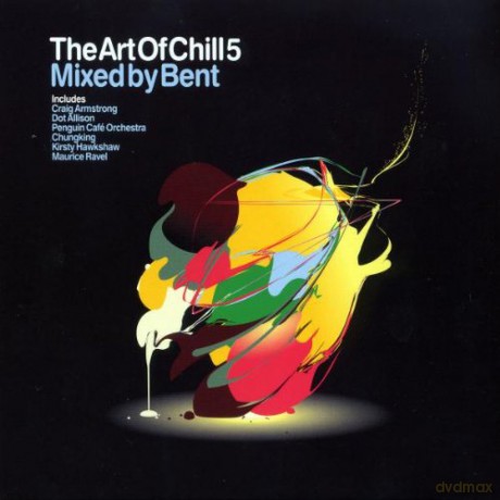 Art of Chill 5 - Bent [2CD]