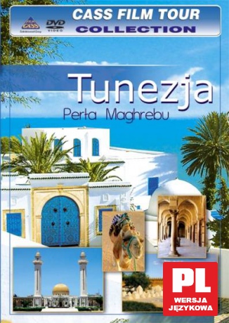 Tunezja: Perła Maghrebu [DVD]