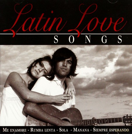 Latin Love Songs [CD]