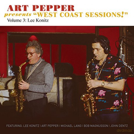 Art Pepper: Art Pepper Presents "West Coast Sessions!" Volume 3: Lee Konitz [CD]