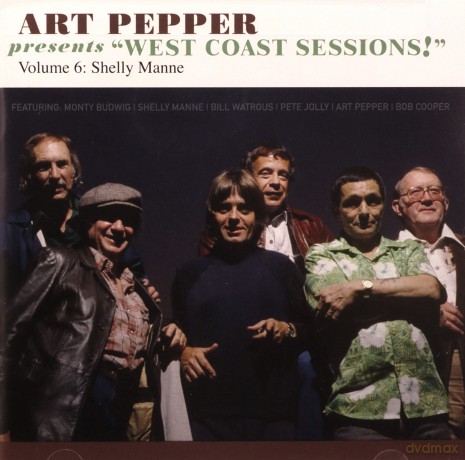 Art Pepper: Art Pepper Presents "West Coast Sessions!" Volume 6: Shelly Manne [CD]