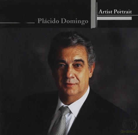 Placido Domingo: Artist Portrait: Pl?Cido Domingo [CD]