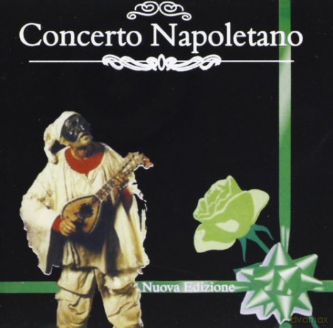 Artisti Vari-Concerto Napoletano-Verde [CD]