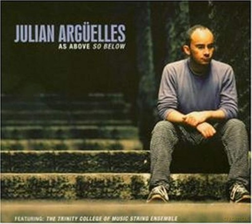 Julian Arguelles: As Above So Below [CD]