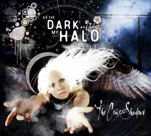 Cruxshadows: As the Dark Against My Halo [CD]