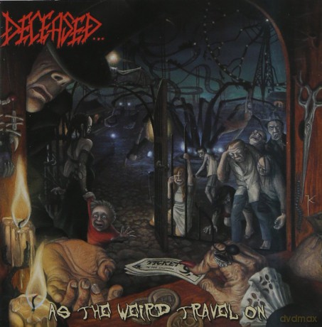Deceased: As the Weird Travel On [CD]