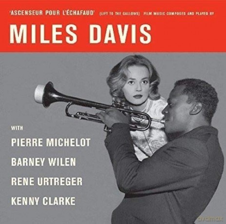Miles Davis: Ascenseur Pour lchafaud +7 Bonus Tracks [CD]
