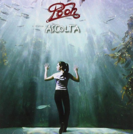 Pooh: Ascolta [CD]