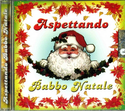 Aspettando Babbo Natale [CD]