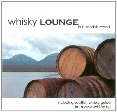 Whisky Lounge In A Scottish Mood [CD]