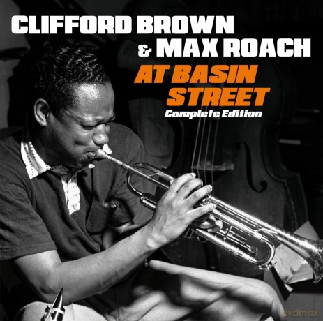 Clifford Brown: At Basin Street -Remast- [2CD]