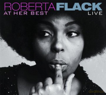 Roberta Flack: At Her Best Live [CD]
