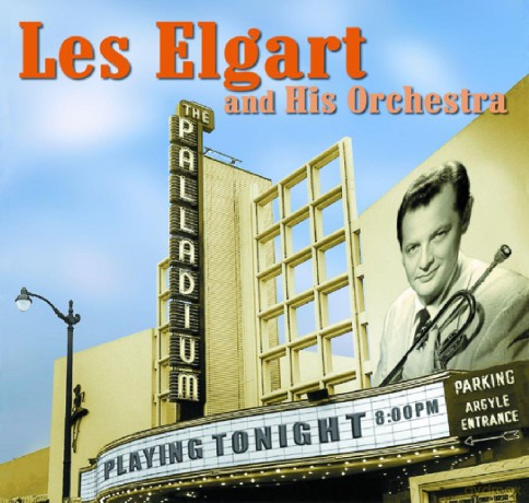 Les Elgart And His Orchestra: At Hollywood Palladium [CD]