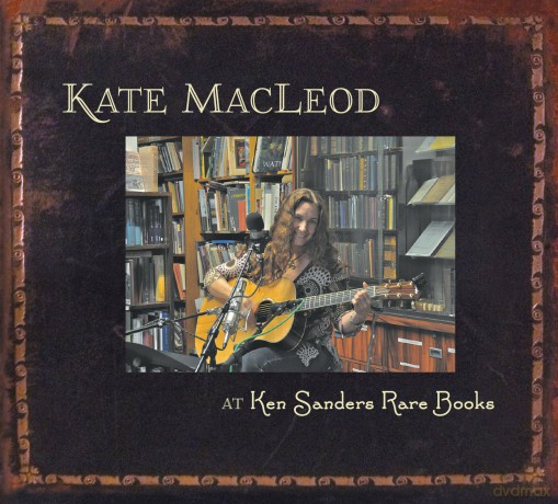 Kate Macleod: At Ken Sanders Rare Books [CD]
