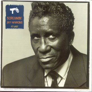 ScreaminJay Hawkins: At Last [2CD]
