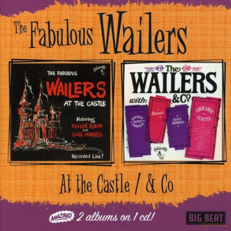 Wailers: At the Castle/and Company [CD]