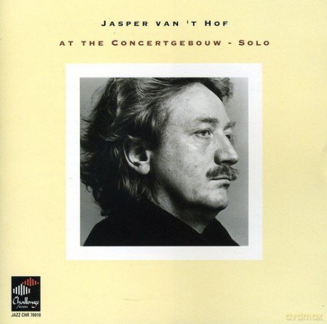 Jasper Van Hof: At the Concertgebouw - Solo [CD]