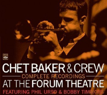 Chet Baker: At The Forum Theatre [2CD]
