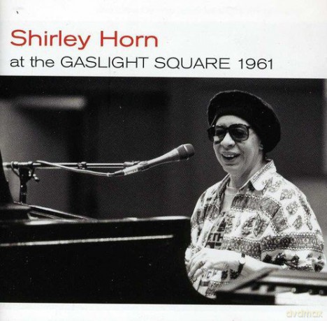 Shirley Horn: At the Gaslight Square 1961 + Loads of Love + 3 Bonus Tracks [CD]