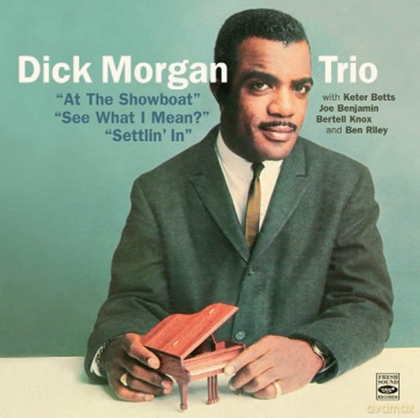 Dick Morgan Trio: At The Showboat/She What [2CD]
