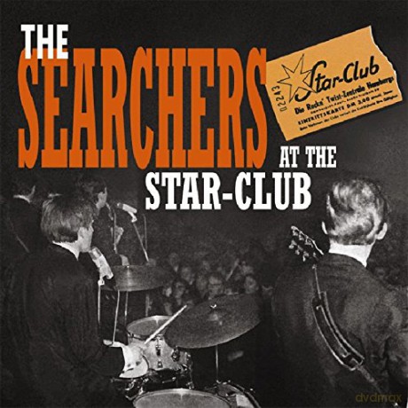 Searchers: At The Star-Club [CD]