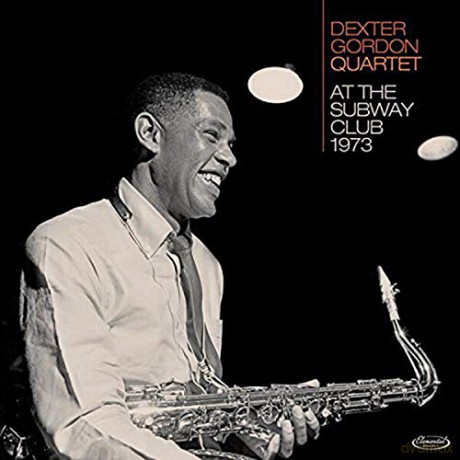 Dexter Gordon: At The Subway Club 1973 [CD]