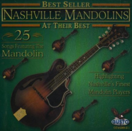 Nashville Mandolins: At Their Best [CD]