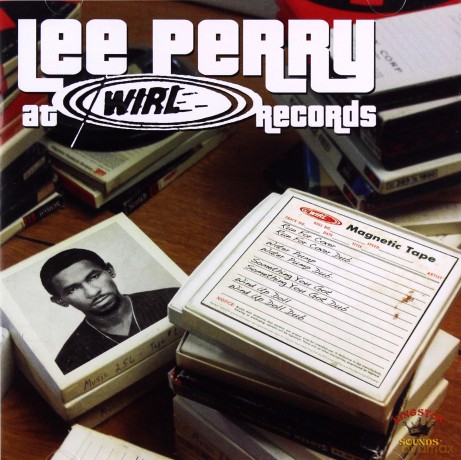 Lee Perry: At Wirl Records [CD]