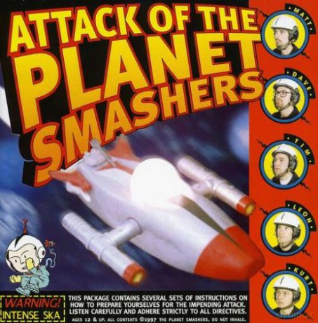 The Planet Smashers: Attack Of.. [CD]
