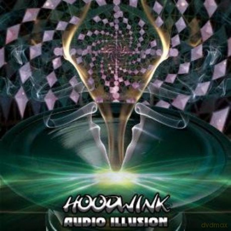 Hoodwink: Audio Illusion [CD]