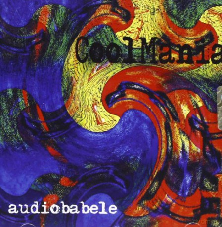 Coolmania: Audiobabele [CD]