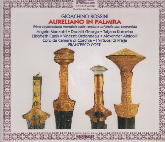 Gioachino Rossini: Aureliano In Palmira [2CD]