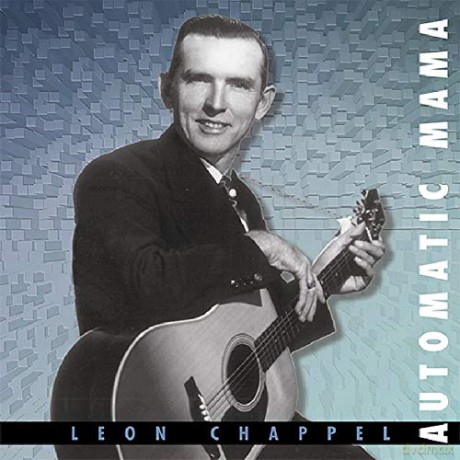Leon Chappel: Automatic Mama [CD]