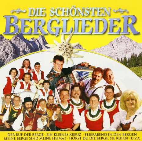 Die Schonsten Berglieder [CD]