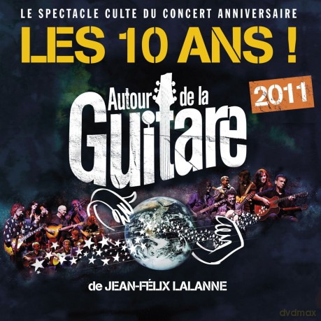 Autour De La Guitare:10 Ans [2CD]