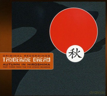 Tangerine Dream: Autumn in Hiroshima [CD]