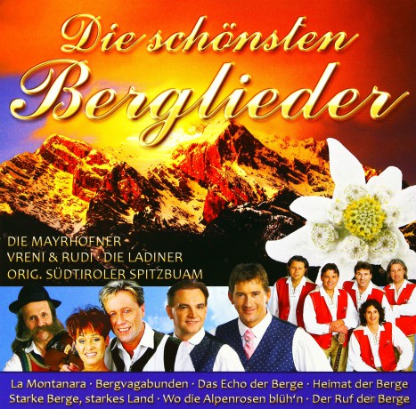 Die Schonsten Berglieder [CD]