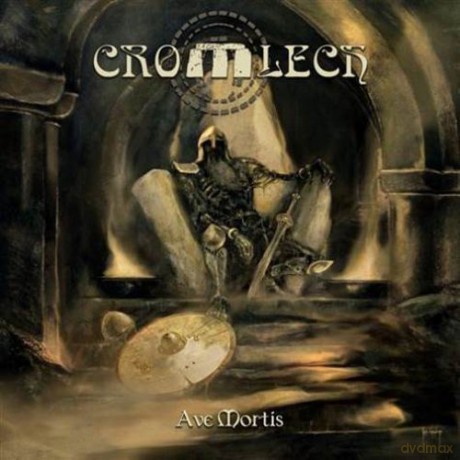 Cromlech: Ave Mortis [CD]