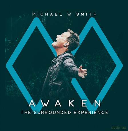 Michael W Smith: Awaken: The Surrounded Experience [CD]