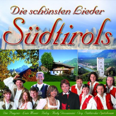 Die Schonsten Lieder Sudtirols [2CD]