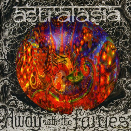 Astralasia: Away With The Fairies [CD]