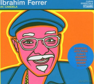 Ibrahim Ferrer: Ay, Candela [CD]