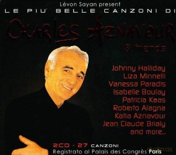 Charles Aznavour: Aznavour & Friends-Le Piuelle Canzoni [2CD]