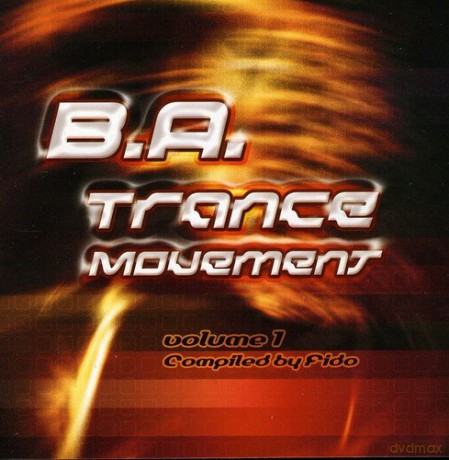 B.a. Trance Movement vol.1: Compiled by Fido [CD]