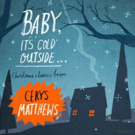 Cerys Matthews: Baby Its Cold Outside [CD]