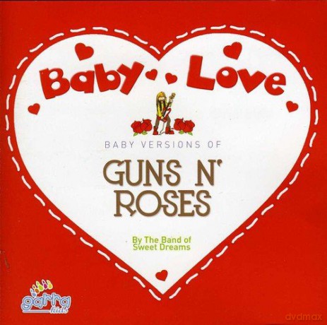 Band Of The Sweet Dreams: Baby Love-Guns Roses [CD]